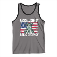 Statue of Liberty Patriotic Tank Top Radicalized By Basic Decency - Wonder Print Shop