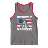 Statue of Liberty Patriotic Tank Top Radicalized By Basic Decency - Wonder Print Shop