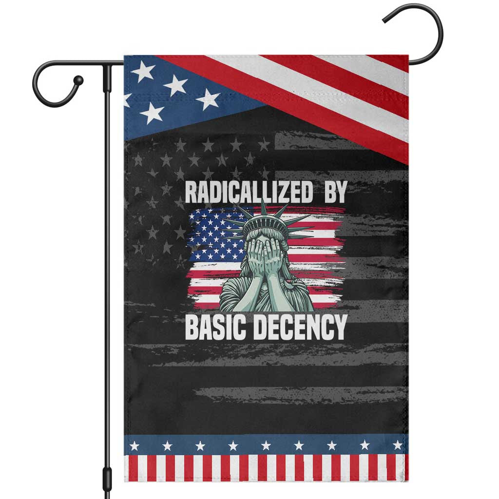 Statue of Liberty Patriotic Garden Flag Radicalized By Basic Decency