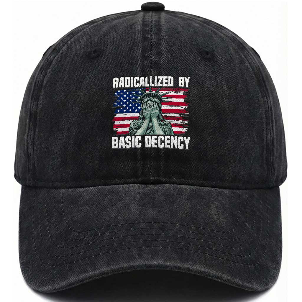 Statue of Liberty Patriotic Washed Cotton Baseball Cap Radicalized By Basic Decency