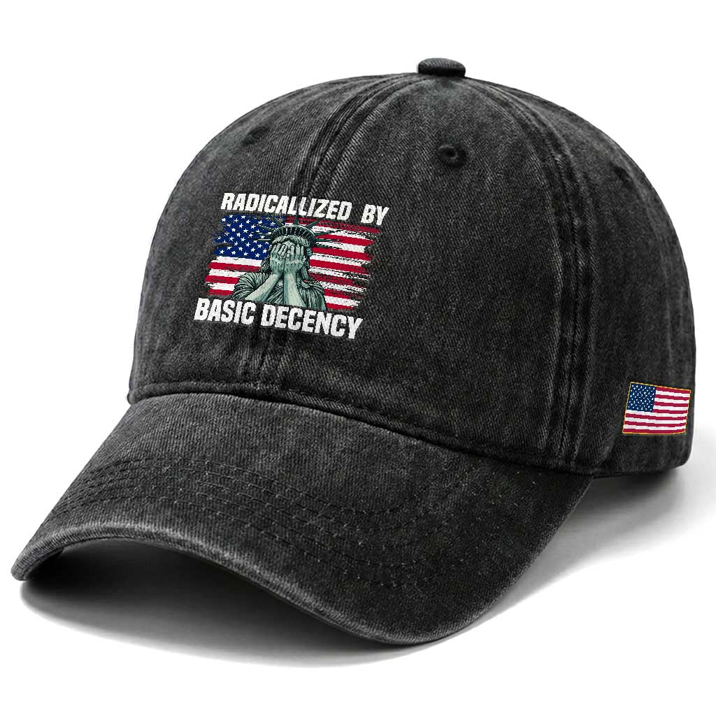 Statue of Liberty Patriotic Washed Cotton Baseball Cap Radicalized By Basic Decency