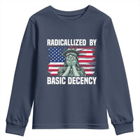 Statue of Liberty Patriotic Youth Sweatshirt Radicalized By Basic Decency - Wonder Print Shop