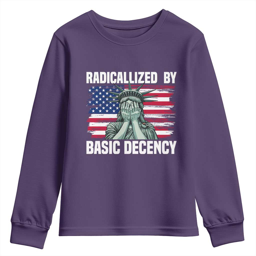 Statue of Liberty Patriotic Youth Sweatshirt Radicalized By Basic Decency - Wonder Print Shop