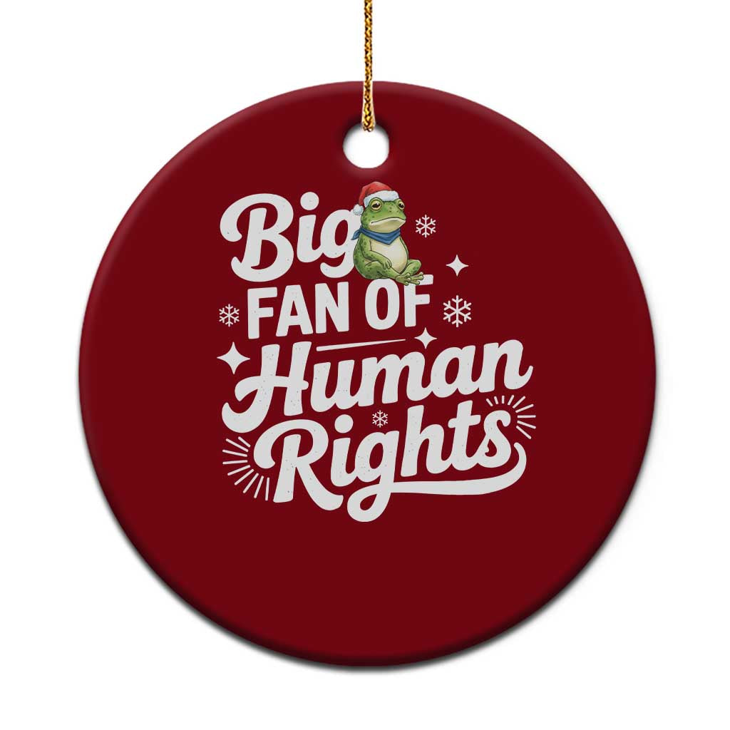 Resist Frog Xmas Ceramic Ornament Big Fan Of Human Rights Political Meme - Wonder Print Shop