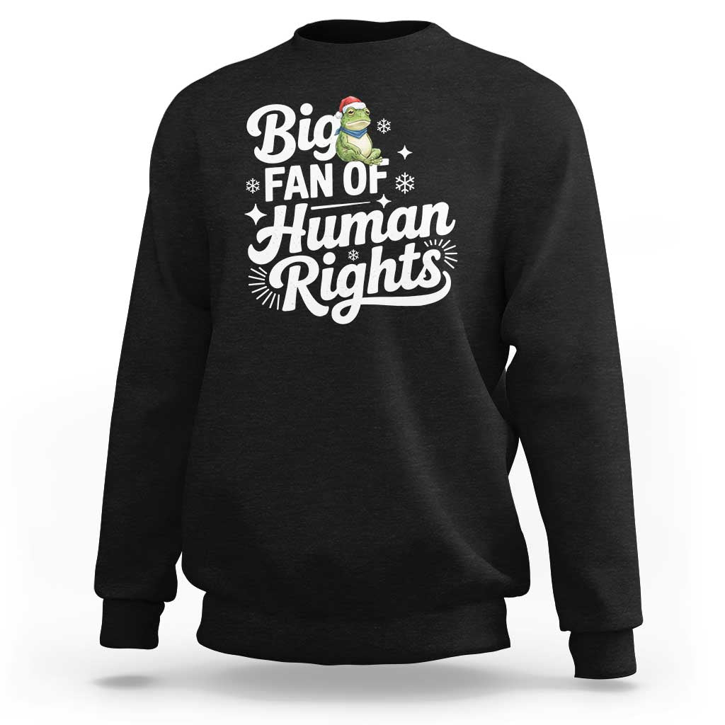 Resist Frog Christmas Sweatshirt Big Fan Of Human Rights Political Meme - Wonder Print Shop