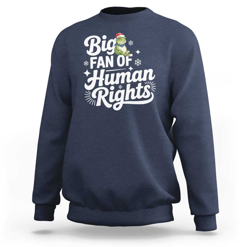 Resist Frog Christmas Sweatshirt Big Fan Of Human Rights Political Meme - Wonder Print Shop