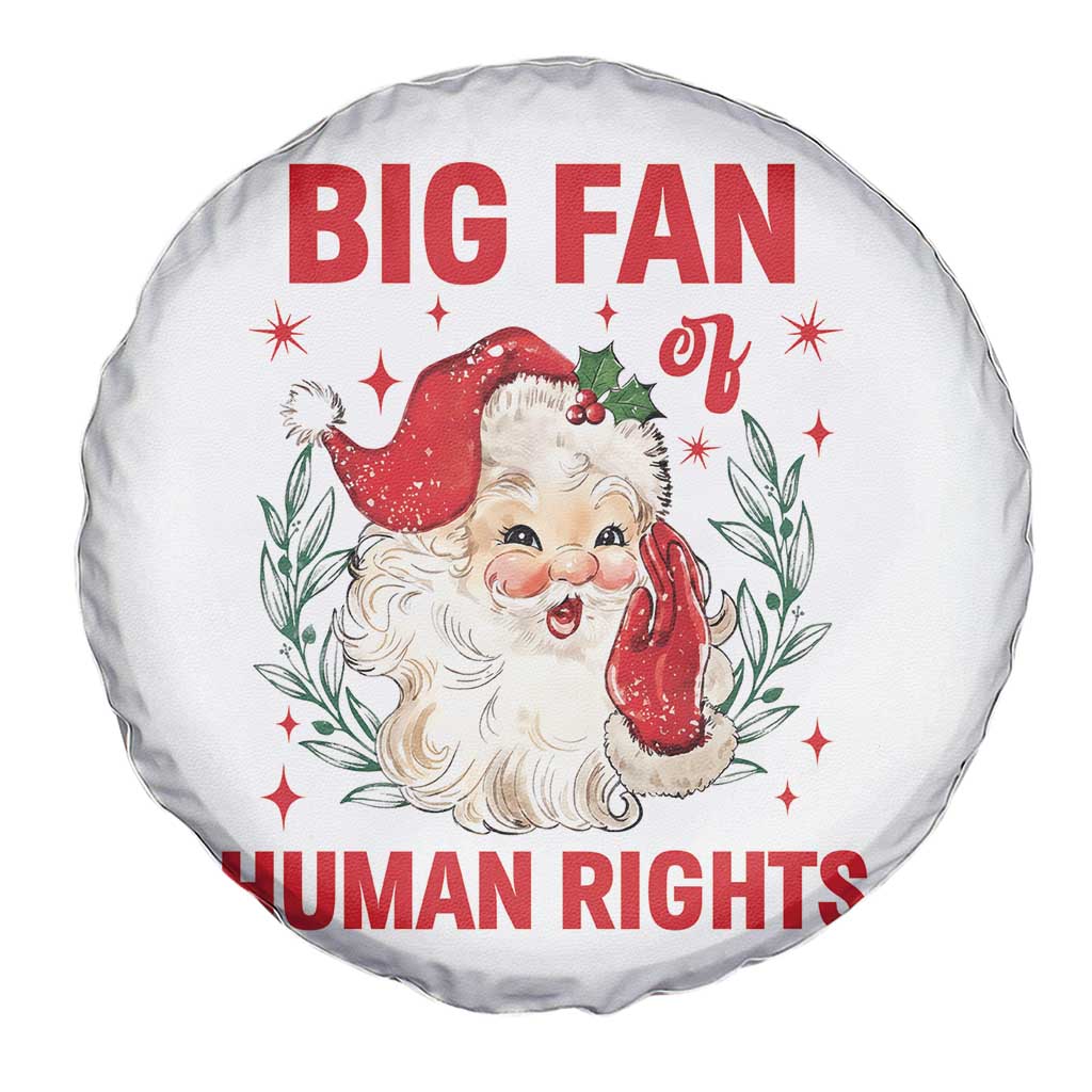 Funny Santa Christmas Spare Tire Cover Big Fan Of Human Rights - Wonder Print Shop