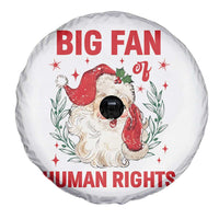 Funny Santa Christmas Spare Tire Cover Big Fan Of Human Rights - Wonder Print Shop