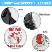 Funny Santa Christmas Spare Tire Cover Big Fan Of Human Rights - Wonder Print Shop