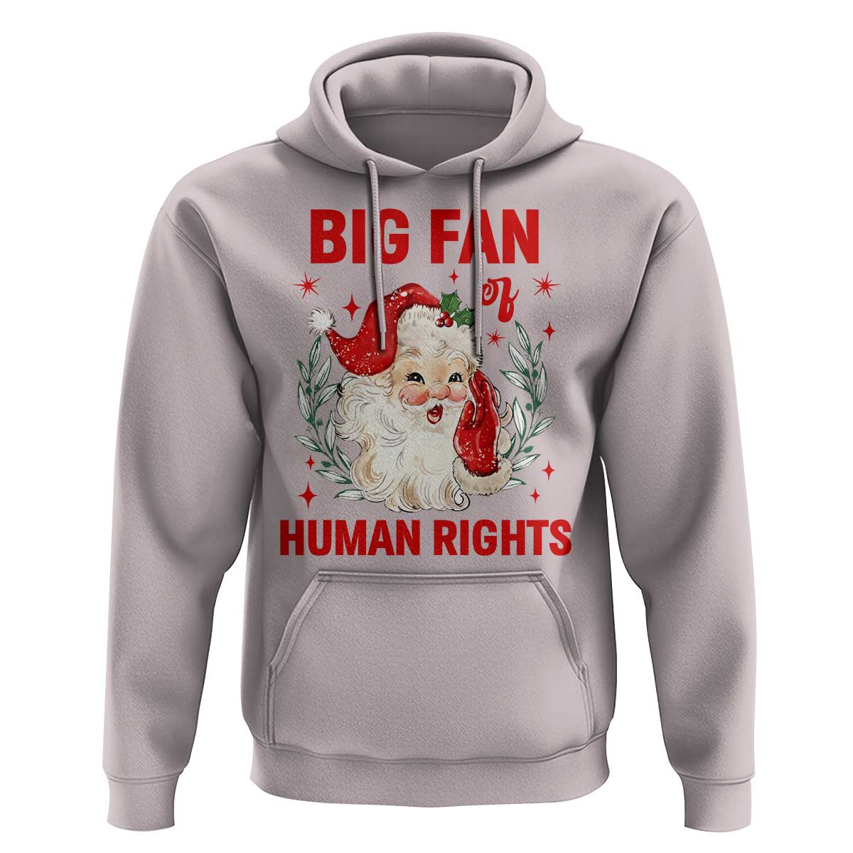 Funny Santa Christmas Hoodie Big Fan Of Human Rights - Wonder Print Shop