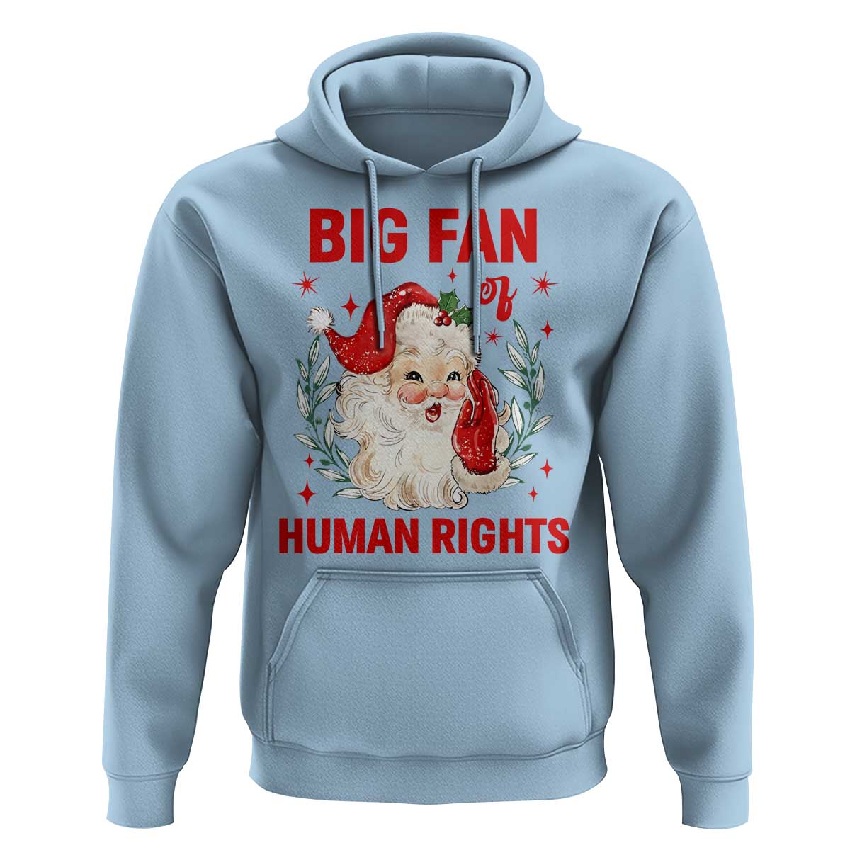 Funny Santa Christmas Hoodie Big Fan Of Human Rights - Wonder Print Shop