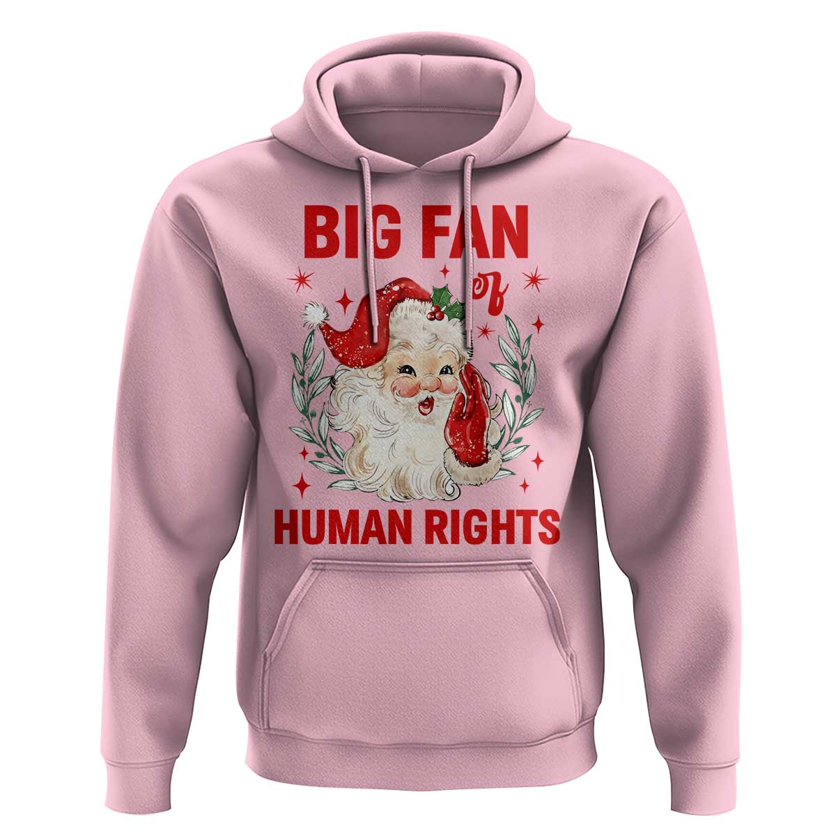 Funny Santa Christmas Hoodie Big Fan Of Human Rights - Wonder Print Shop