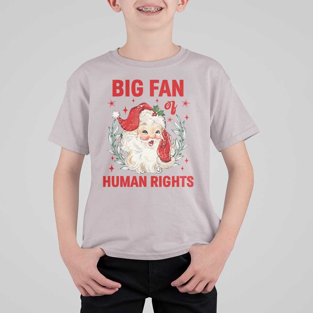 Funny Santa Christmas T Shirt For Kid Big Fan Of Human Rights - Wonder Print Shop