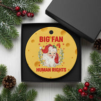 Funny Santa Xmas Ceramic Ornament Big Fan Of Human Rights - Wonder Print Shop