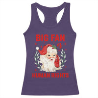 Funny Santa Christmas Racerback Tank Top Big Fan Of Human Rights - Wonder Print Shop