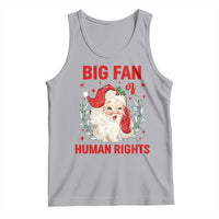 Funny Santa Christmas Tank Top Big Fan Of Human Rights - Wonder Print Shop