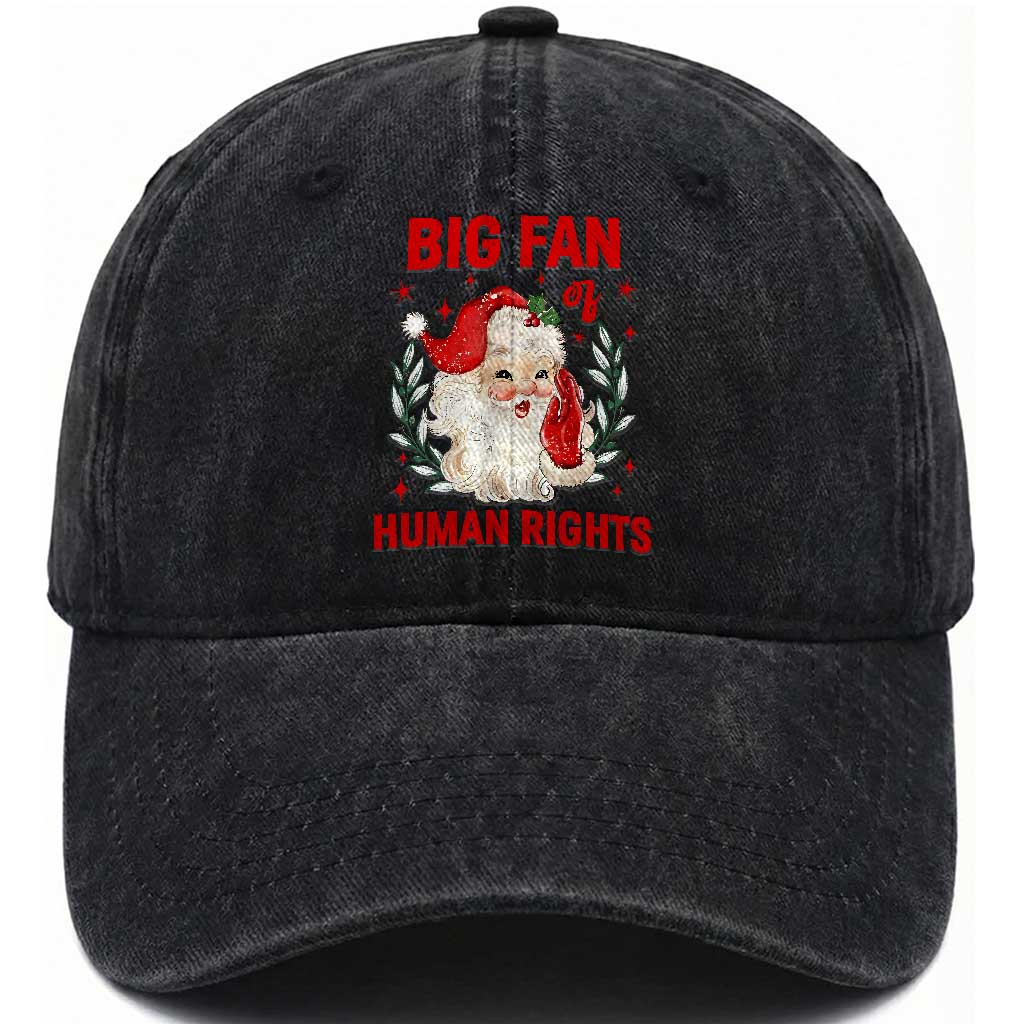 Funny Santa Christmas Washed Cotton Baseball Cap Big Fan Of Human Rights
