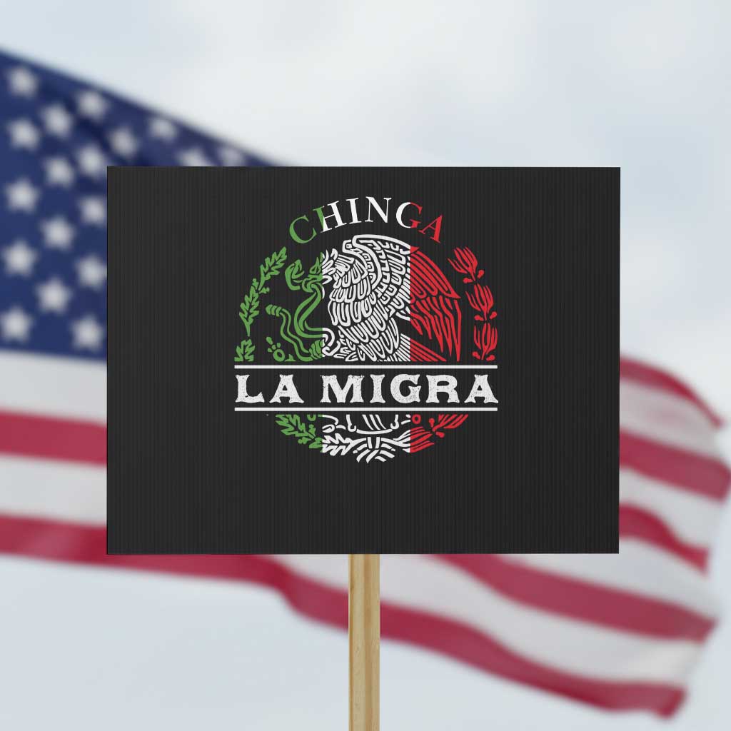 Chinga La Migra Protest Sign Immigration Rights Anti Fascism Protest - Wonder Print Shop