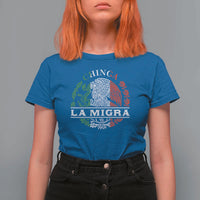 Chinga La Migra T Shirt For Women Immigration Rights Anti Fascism Protest - Wonder Print Shop