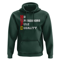 No Kings Hoodie No Oppressors Pure Equality - Wonder Print Shop