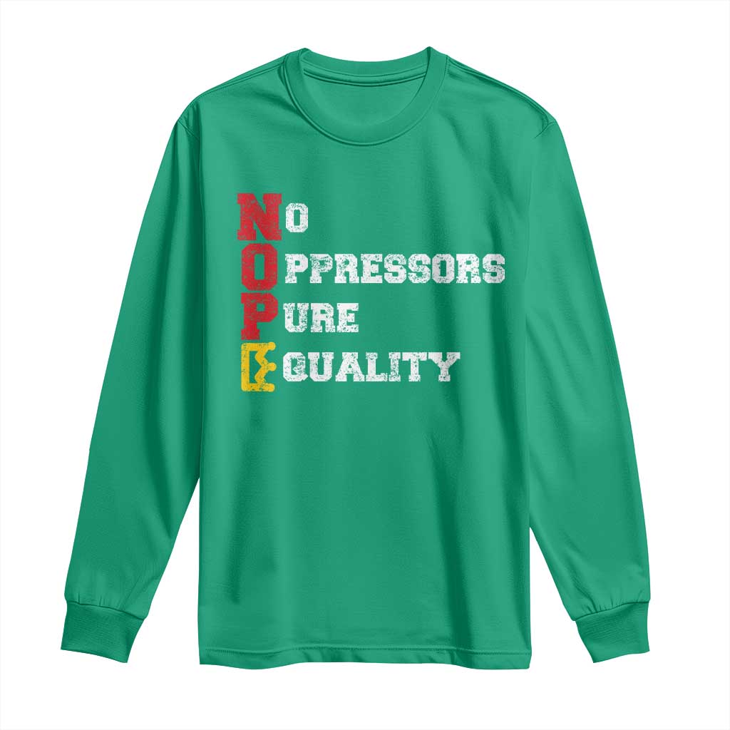 No Kings Long Sleeve Shirt No Oppressors Pure Equality - Wonder Print Shop