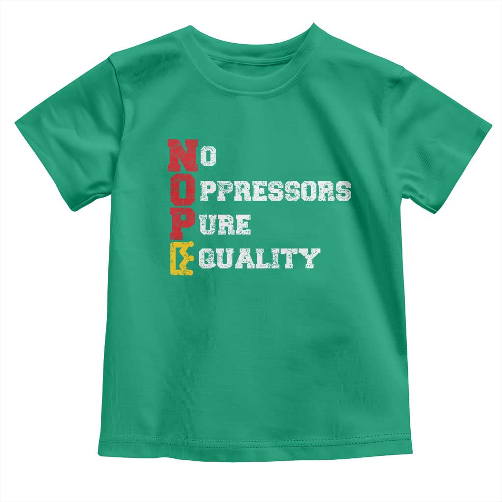 No Kings Toddler T Shirt No Oppressors Pure Equality - Wonder Print Shop