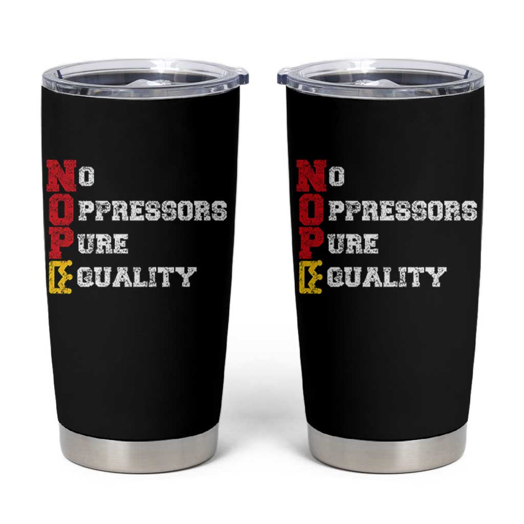 No Kings Tumbler Cup No Oppressors Pure Equality - Wonder Print Shop