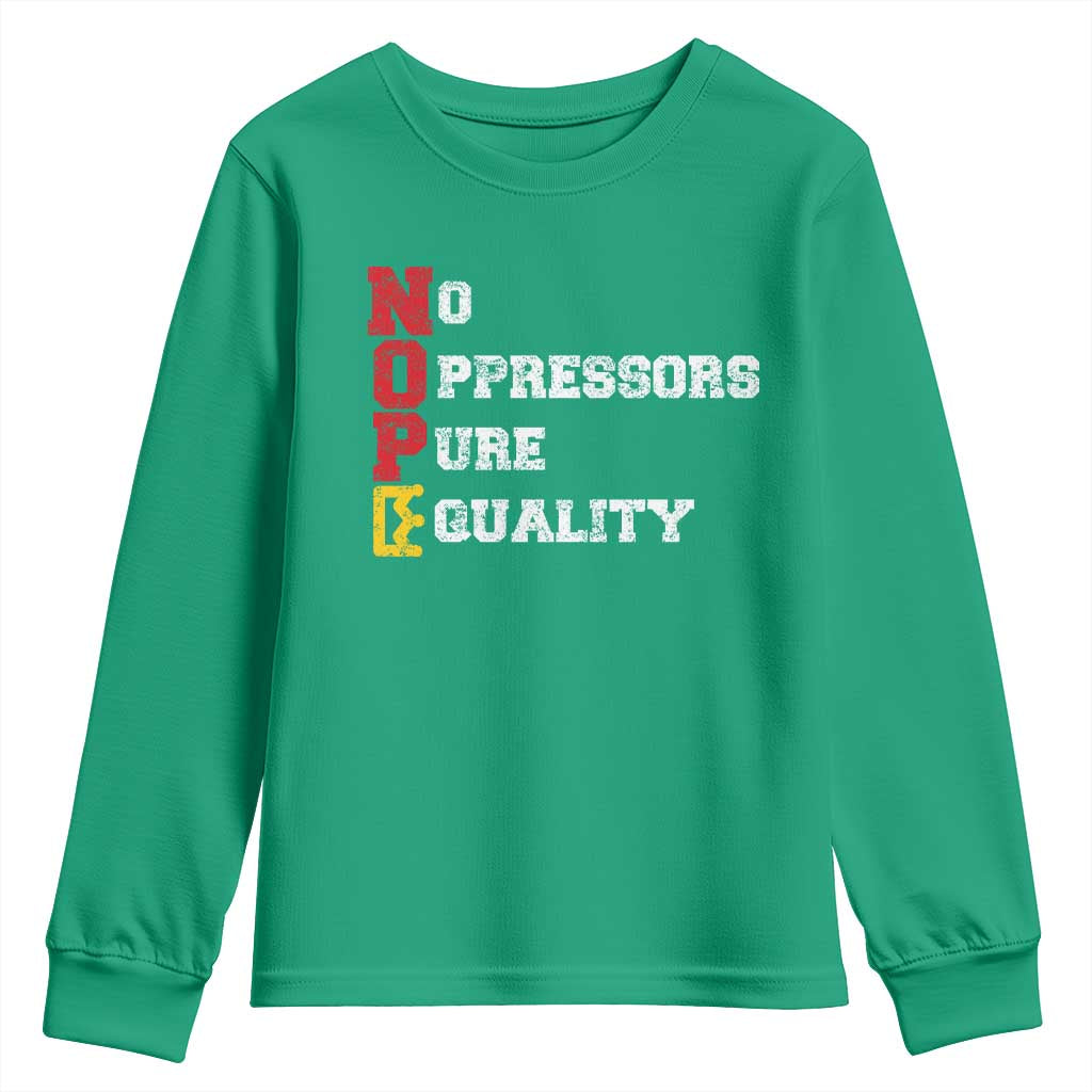 No Kings Youth Sweatshirt No Oppressors Pure Equality - Wonder Print Shop