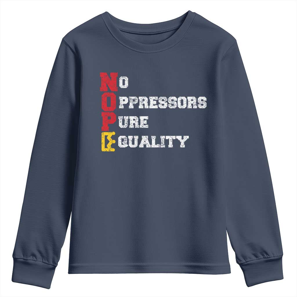 No Kings Youth Sweatshirt No Oppressors Pure Equality - Wonder Print Shop