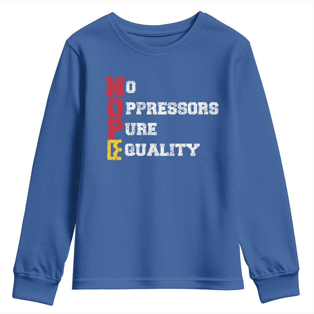 No Kings Youth Sweatshirt No Oppressors Pure Equality - Wonder Print Shop