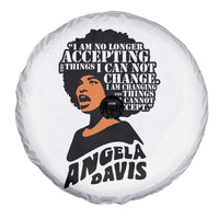 Angela Davis Inspirational Quote Spare Tire Cover I Am No Longer Accepting The Things I Cannot Change