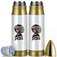 Angela Davis Inspirational Quote Bullet Tumbler I Am No Longer Accepting The Things I Cannot Change