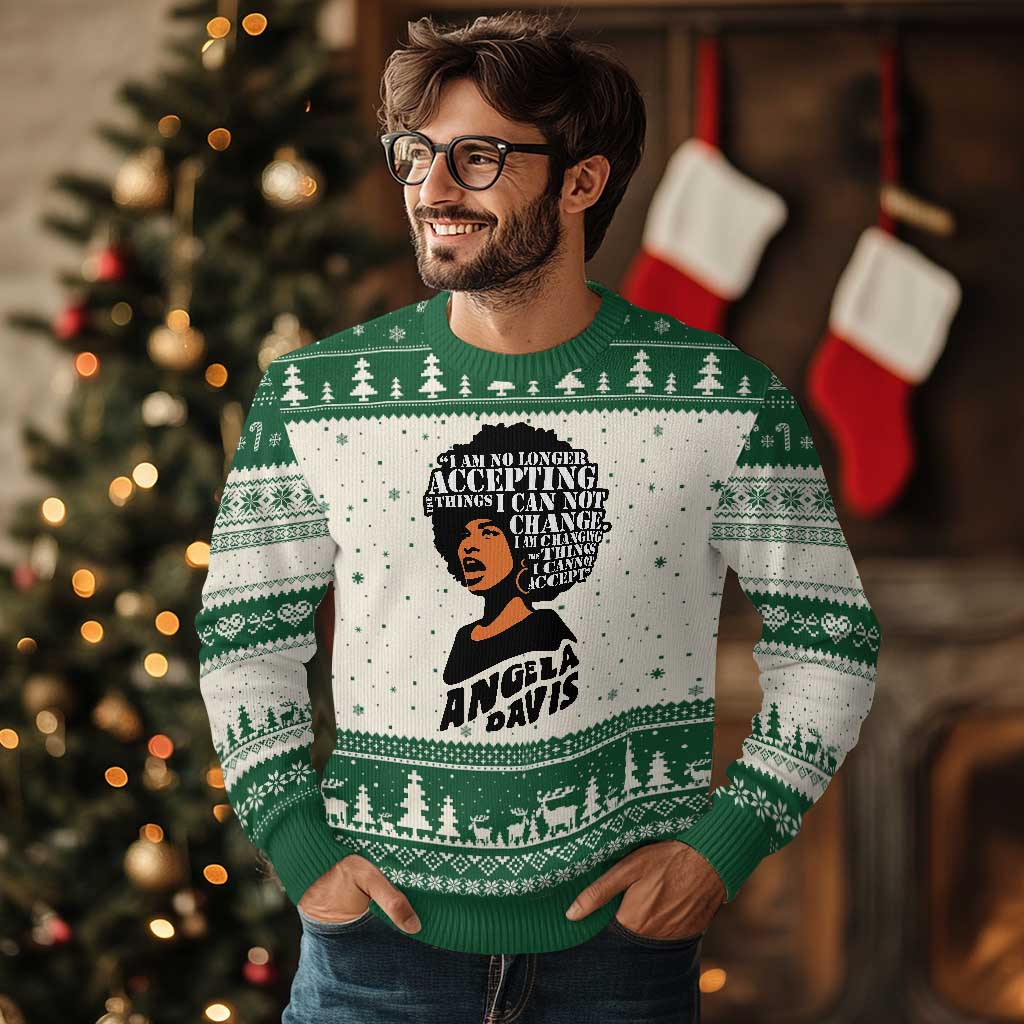 Angela Davis Inspirational Quote Ugly Christmas Sweater I Am No Longer Accepting The Things I Cannot Change - Wonder Print Shop