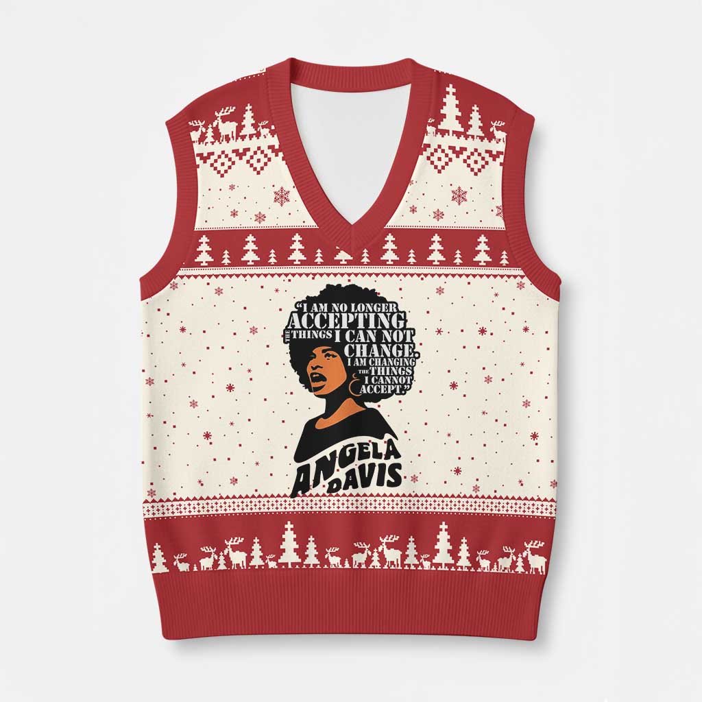 Angela Davis Inspirational Quote V-Neck Knit Sweater Vest I Am No Longer Accepting The Things I Cannot Change - Wonder Print Shop