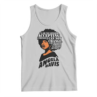 Angela Davis Inspirational Quote Tank Top I Am No Longer Accepting The Things I Cannot Change - Wonder Print Shop
