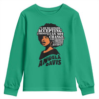 Angela Davis Inspirational Quote Youth Sweatshirt I Am No Longer Accepting The Things I Cannot Change - Wonder Print Shop