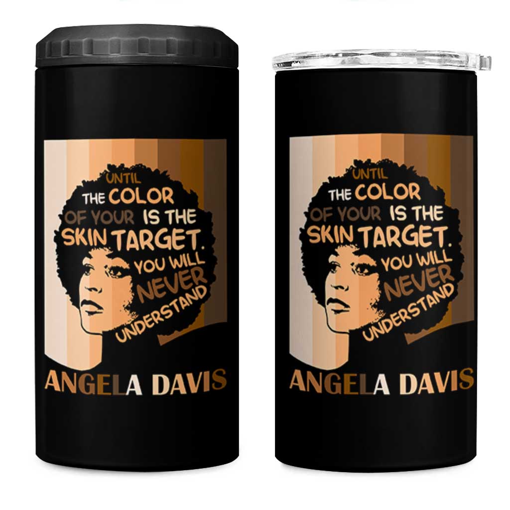 Angela Davis Inspirational Quote 4 in 1 Can Cooler Tumbler Black Pride Melanin - Wonder Print Shop