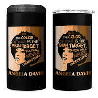 Angela Davis Inspirational Quote 4 in 1 Can Cooler Tumbler Black Pride Melanin - Wonder Print Shop