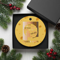 Angela Davis Inspirational Quote Ceramic Ornament Black Pride Melanin - Wonder Print Shop