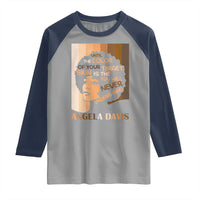 Angela Davis Inspirational Quote Raglan Shirt Black Pride Melanin - Wonder Print Shop