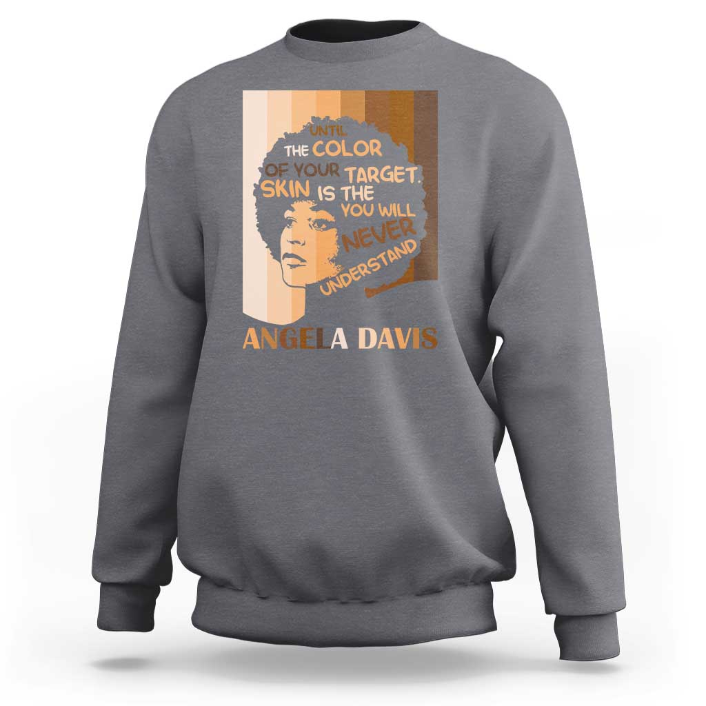 Angela Davis Inspirational Quote Sweatshirt Black Pride Melanin - Wonder Print Shop