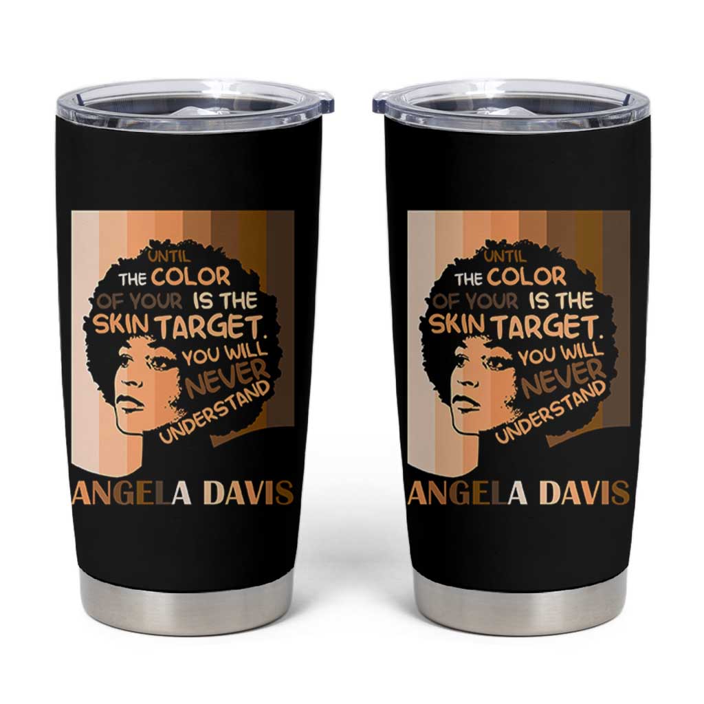 Angela Davis Inspirational Quote Tumbler Cup Black Pride Melanin - Wonder Print Shop