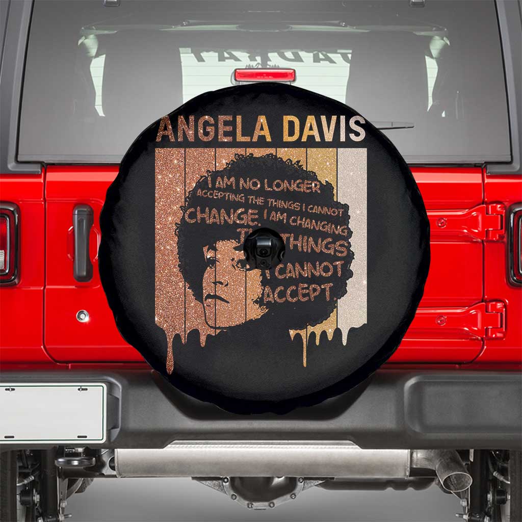 Angela Davis Quote Spare Tire Cover I Am No Longer Accepting The Things I Cannot Change - Wonder Print Shop