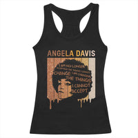 Angela Davis Quote Racerback Tank Top I Am No Longer Accepting The Things I Cannot Change - Wonder Print Shop