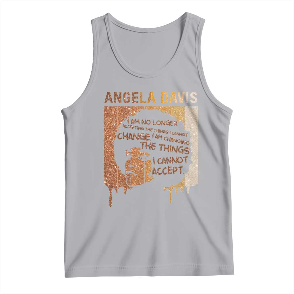 Angela Davis Quote Tank Top I Am No Longer Accepting The Things I Cannot Change - Wonder Print Shop
