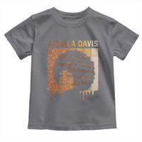 Angela Davis Quote Toddler T Shirt I Am No Longer Accepting The Things I Cannot Change - Wonder Print Shop