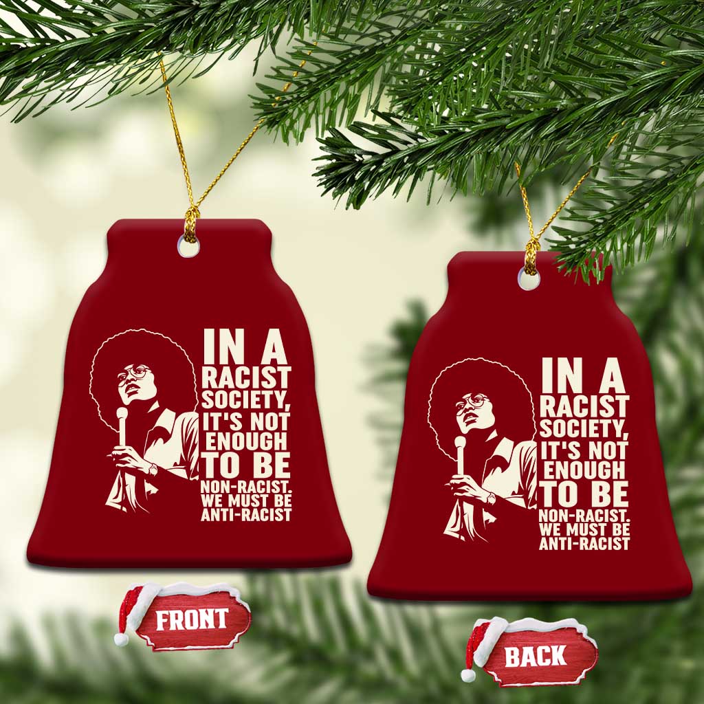 Angela Davis Inspirational Quote Ceramic Ornament - Wonder Print Shop