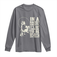 Angela Davis Inspirational Quote Long Sleeve Shirt - Wonder Print Shop