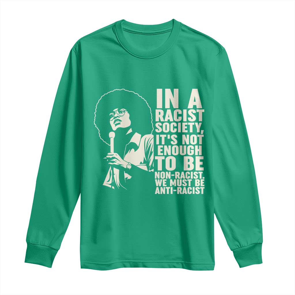 Angela Davis Inspirational Quote Long Sleeve Shirt - Wonder Print Shop