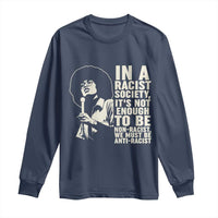 Angela Davis Inspirational Quote Long Sleeve Shirt - Wonder Print Shop